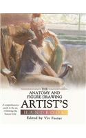 Anatomy and Figure Drawing Artista S Handbook: A Comprehensive Guide to the Art of Drawing the Human Body