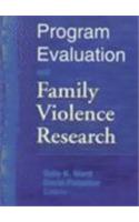 Program Evaluation and Family Violence Research