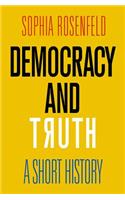 Democracy and Truth