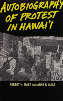 Autobiography of Protest in Hawaii