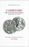 Cassius Dio: The Augustan Settlement
