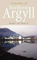 Villages of Northern Argyll