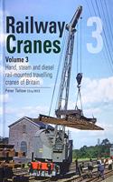 Railway Cranes Volume 3