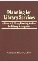 Planning for Library Services