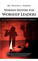 Worship History For Worship Leaders