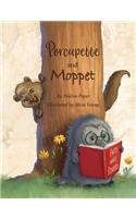 Porcupette and Moppet