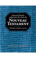 Manuel d'etudes inductives des recits du Nouveau Testament