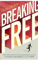 Breaking Free