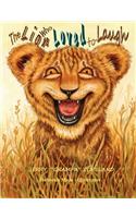 The Lion Who Loved to Laugh