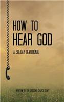 How To Hear God