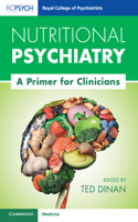 Nutritional Psychiatry: A Primer for Clinicians