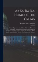 Ab-sa-ra-ka, Home of the Crows