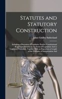 Statutes and Statutory Construction