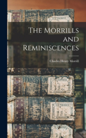 Morrills and Reminiscences