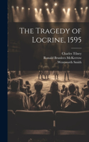 Tragedy of Locrine, 1595