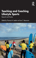 Teaching and Coaching Lifestyle Sports