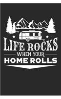 Mein Wohnmobil Reisetagebuch: Dein persönliches Tourenbuch für Wohnmobil und Campingreisen im handlichen 6x9 Format I Motiv: When your home rolls Wohnwagen