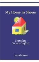 My Home in Shona: Translate Shona-English