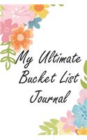 My Ultimate Bucket List Journal