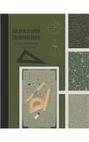 Graph Paper Composition: Grid Paper Notebook, Squared Graphing Paper * Blank Quad Ruled * Large (8.5 x 11) * Olive
