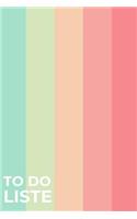 To Do Liste: Das handliche Checklisten-Buch mit Datum, Notizen und Termine für jedermann -ca. A5 Softcover mit 120 Seiten - Perfekt für Aufgaben zur Hochzeit, Ar