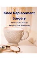 Knee Replacement Surgery