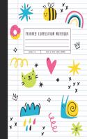 Primary Composition Notebook: Grades K-2 Write & Draw Story Journal, Doodles