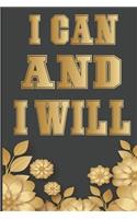 I Can And I Will