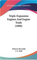 Triple-Expansion Engines and Engine Trials (1890)