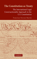 The Constitution as Treaty