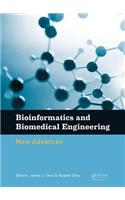 Bioinformatics and Biomedical Engineering: New Advances: Proceedings of the 9th International Conference on Bioinformatics and Biomedical Engineering (Icbbe 2015), Shanghai, China, 18-20 September 2015