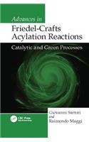 Advances in Friedel-Crafts Acylation Reactions