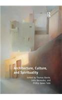 Architecture, Culture, and Spirituality