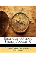 Uralic and Altaic Series, Volume 95