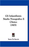 Gli Infantilismi