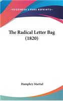 The Radical Letter Bag (1820)