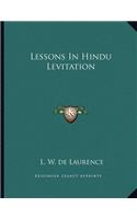 Lessons in Hindu Levitation