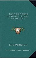 Hidden Sense