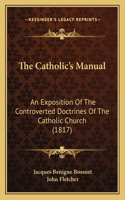 Catholic's Manual