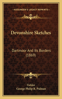 Devonshire Sketches