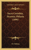 Sacra Corinthia, Sicyonia, Phliasia (1896)