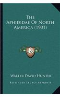 Aphididae Of North America (1901)