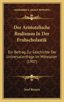 Aristotelische Realismus In Der Fruhscholastik