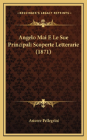 Angelo Mai E Le Sue Principali Scoperte Letterarie (1871)