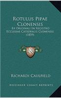 Rotulus Pipae Clonensis