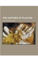 The Captives of Plautus