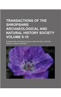 Transactions of the Shropshire Archaeological and Natural History Society Volume 9-10