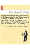 History of Ramsey County and the city of St. Paul, including the 