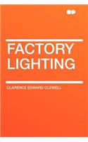 Factory Lighting
