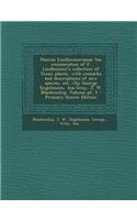 Plantae Lindheimerianae ?An Enumeration of F. Lindheimer's Collection of Texan Plants, with Remarks and Descriptions of New Species, Etc. /By George Engelmann, Asa Gray, J. W. Blankinship. Volume PT. 3 - Primary Source Edition